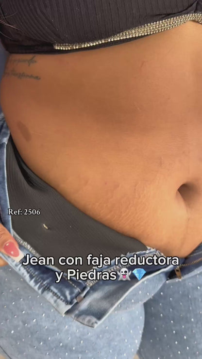REF: 2506 JEAN EFECTO LIPO CON FAJA REDUCTORA PIEDRAS BRILLANTES CURVY